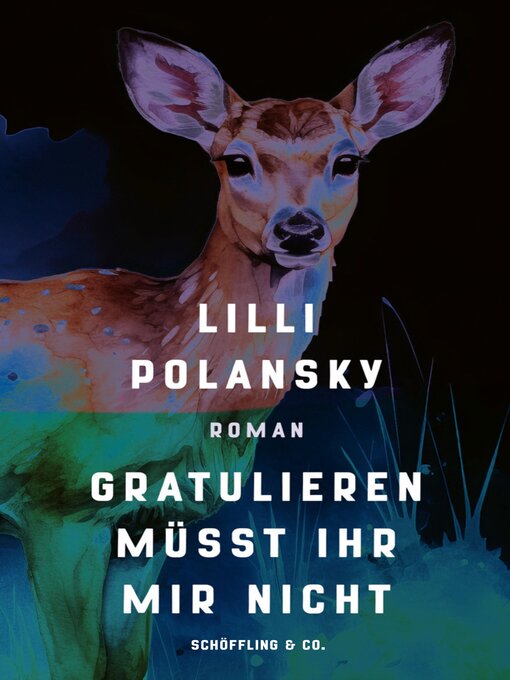 Title details for Gratulieren müsst ihr mir nicht by Lilli Polansky - Wait list